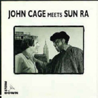 John Cage Meets Sun Ra (June 8, 1986 at Sideshows by the Seashore, Coney Island, NY)