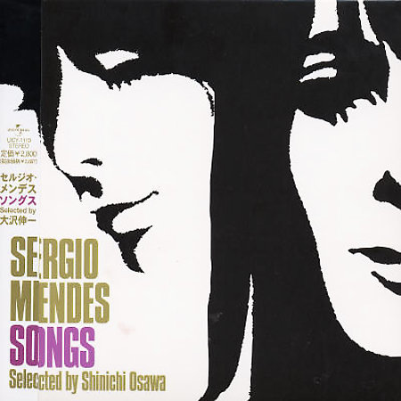 Sergio Mendes Songs Selected by Shinichi