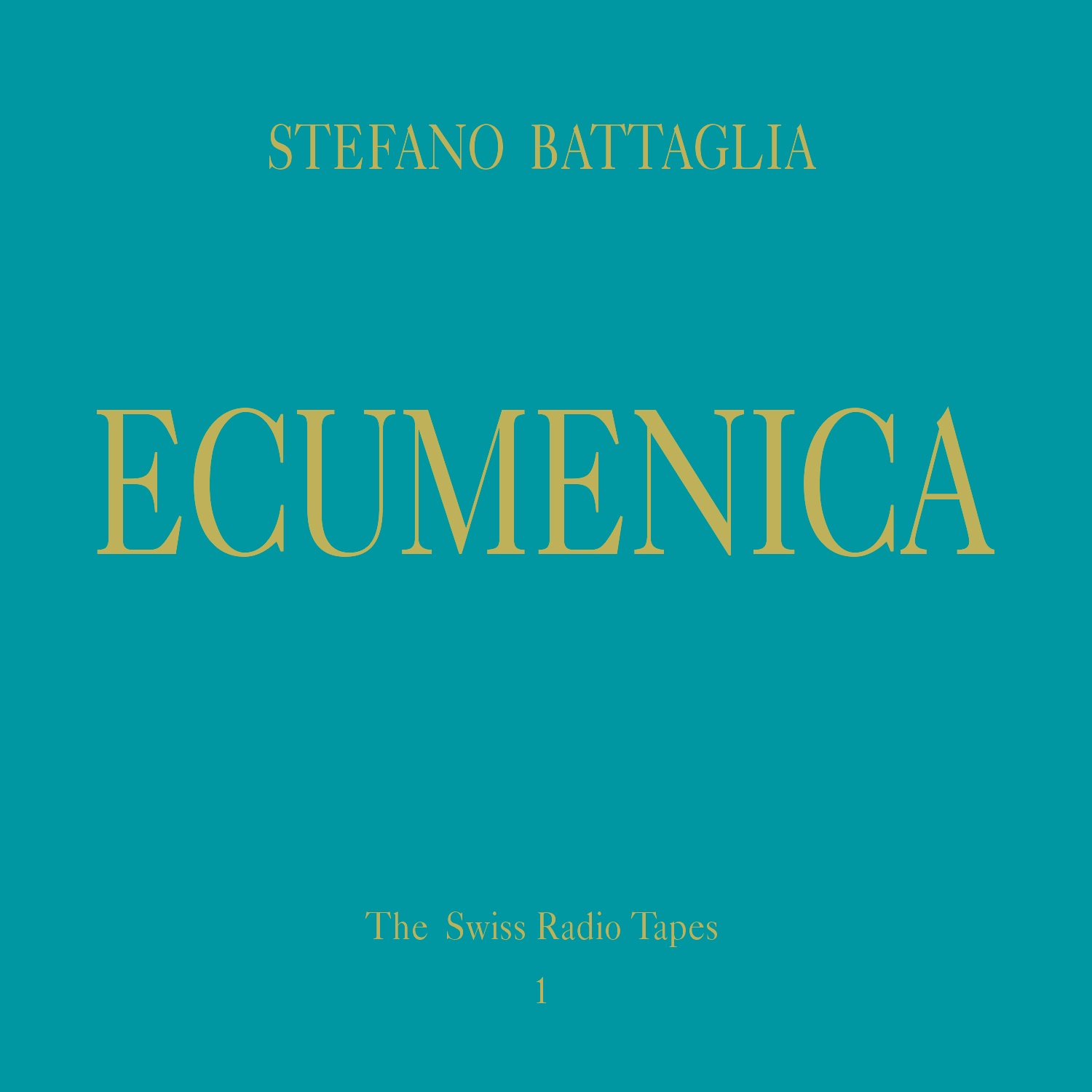 Ecumenica (The Swiss Radio Tapes 1)