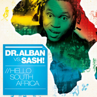 Hello South Africa (SASH! Remix)