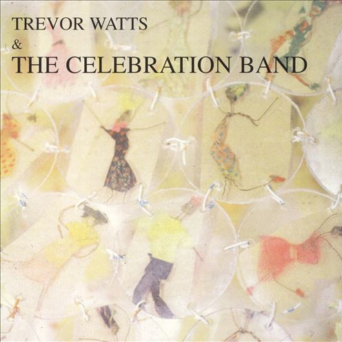 Trevor Watts & the Celebration Band