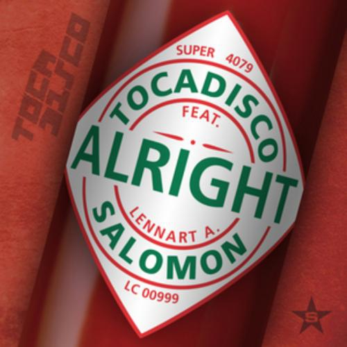 Alright (Tocadisco`s Dub Mix)
