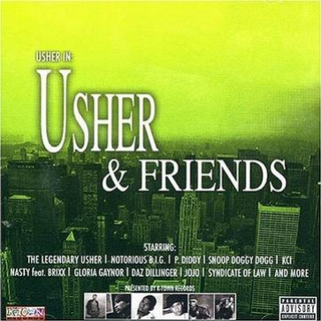 Usher and Friends