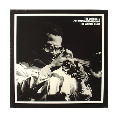 The Complete CBS Studio Recordings of Woody Shaw