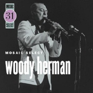 Woody Herman (Mosaic Select) [Box-Set]