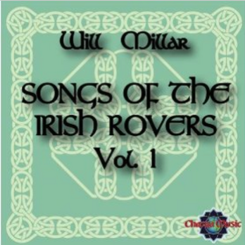 Songs Of The Irish Rovers - Disc 1