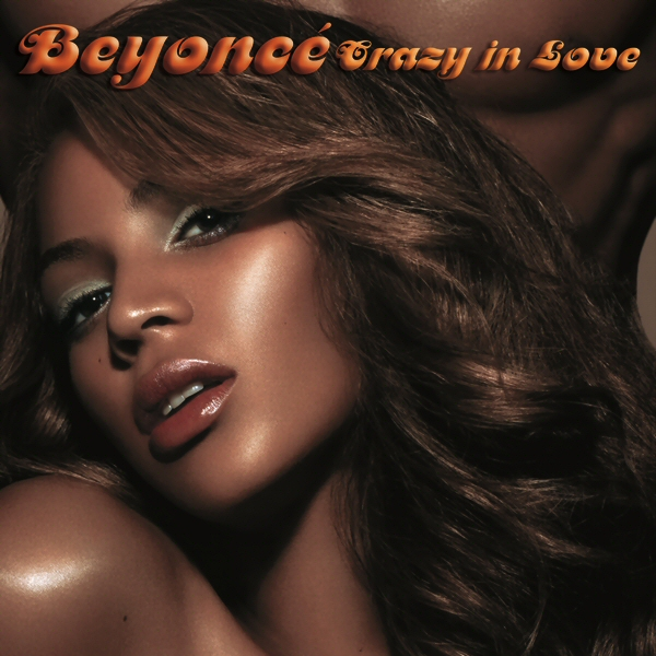 Crazy in Love (Single Version)