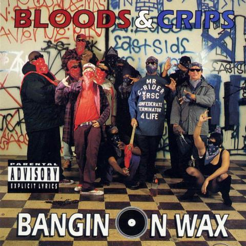 Gansta Talk (Bloods and Crips)
