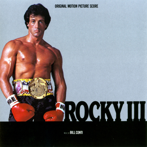 Rocky III (Original Motion Picture Score)