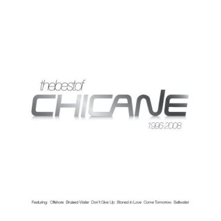 The Best of Chicane 1996 - 2009