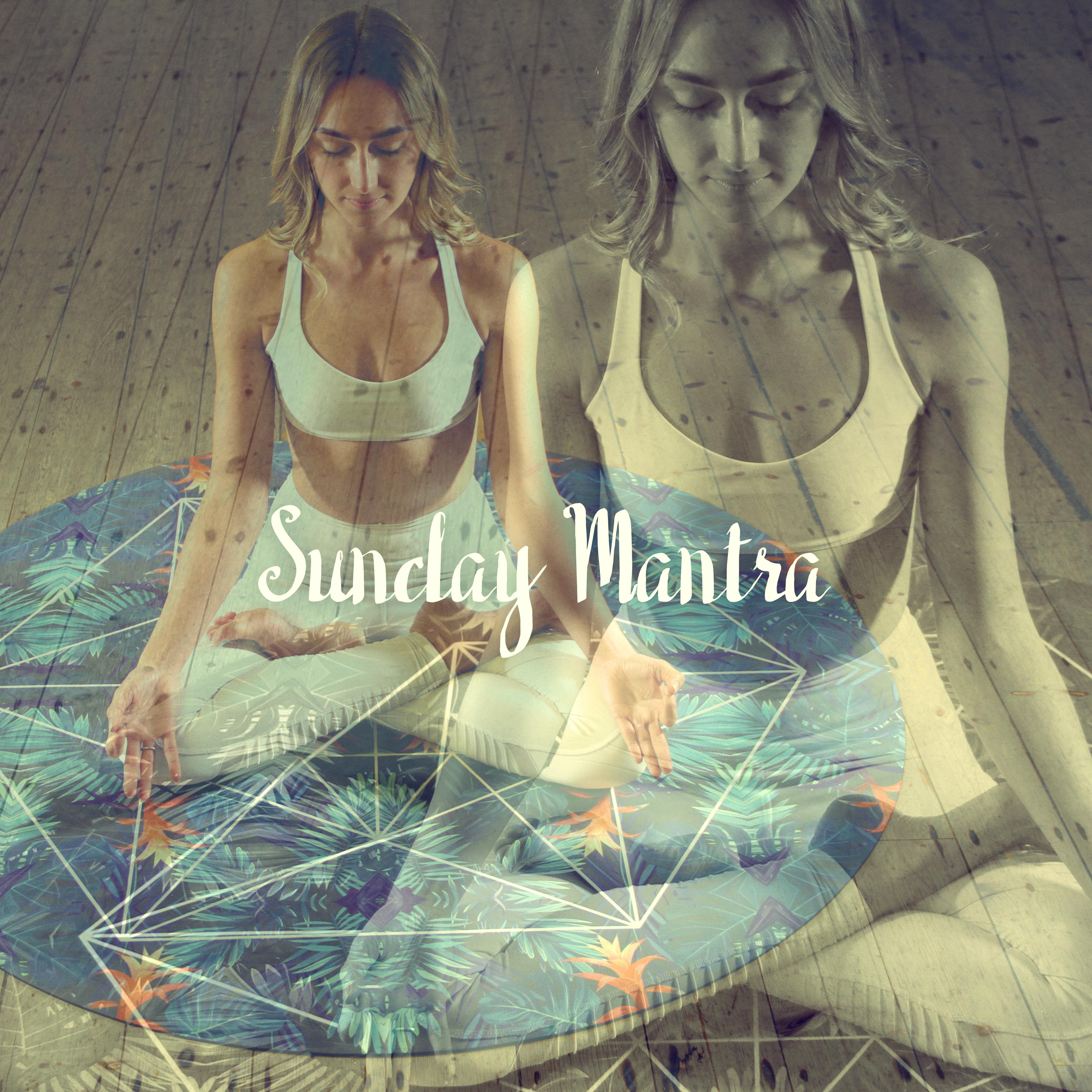 Sunday Mantra