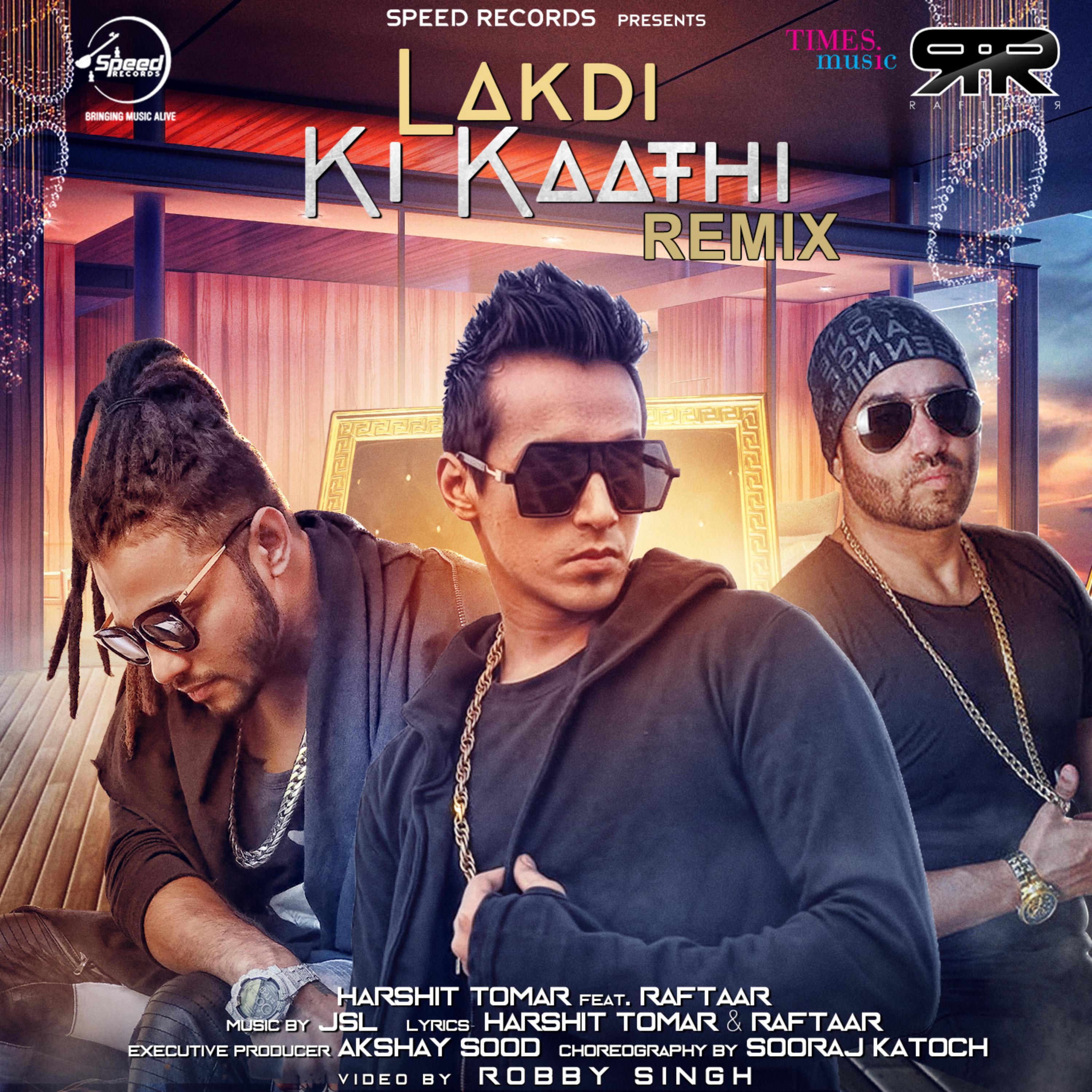 Lakdi Ki Kaathi (Remix) - Single