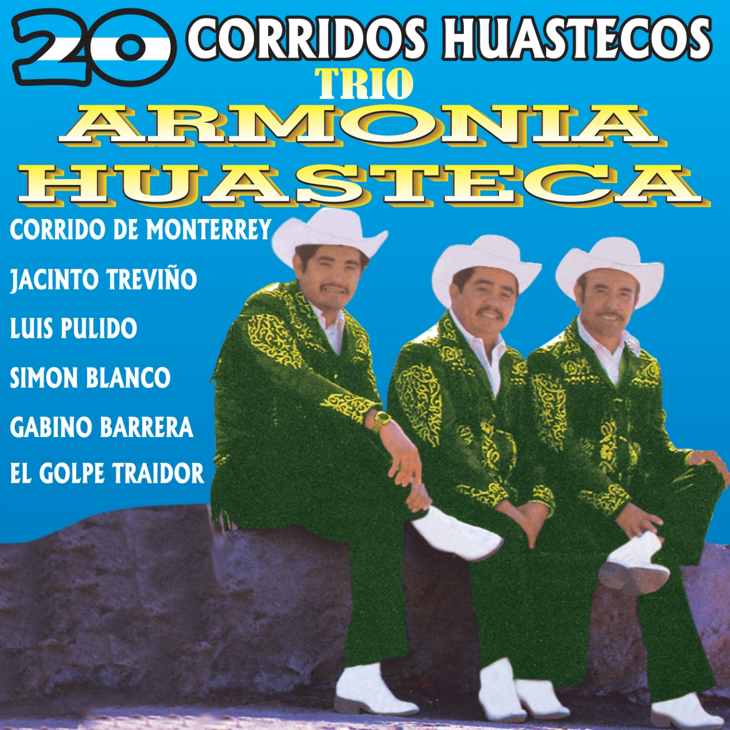 20 Corridos Huastecos