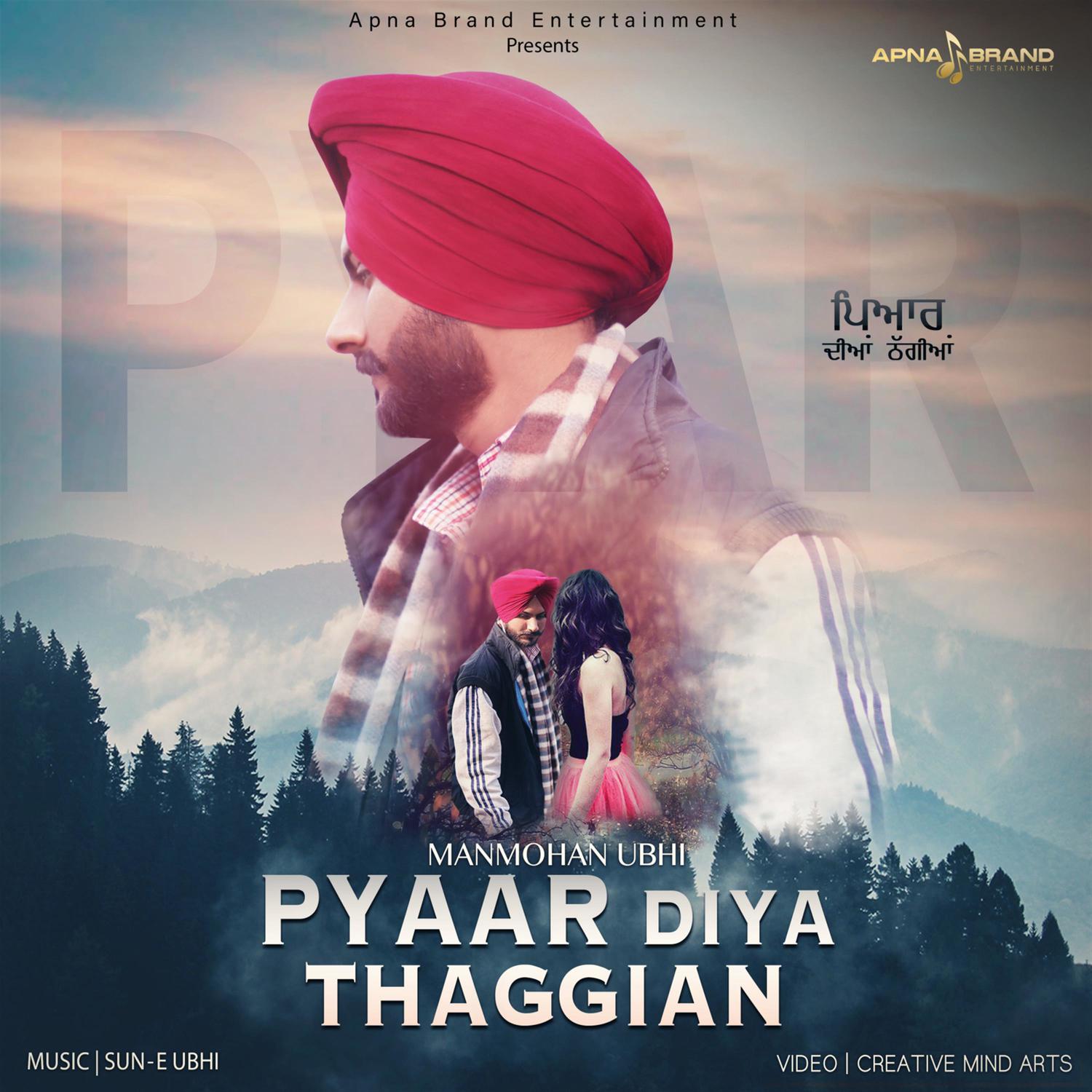 Pyaar Diya Thaggian - Single