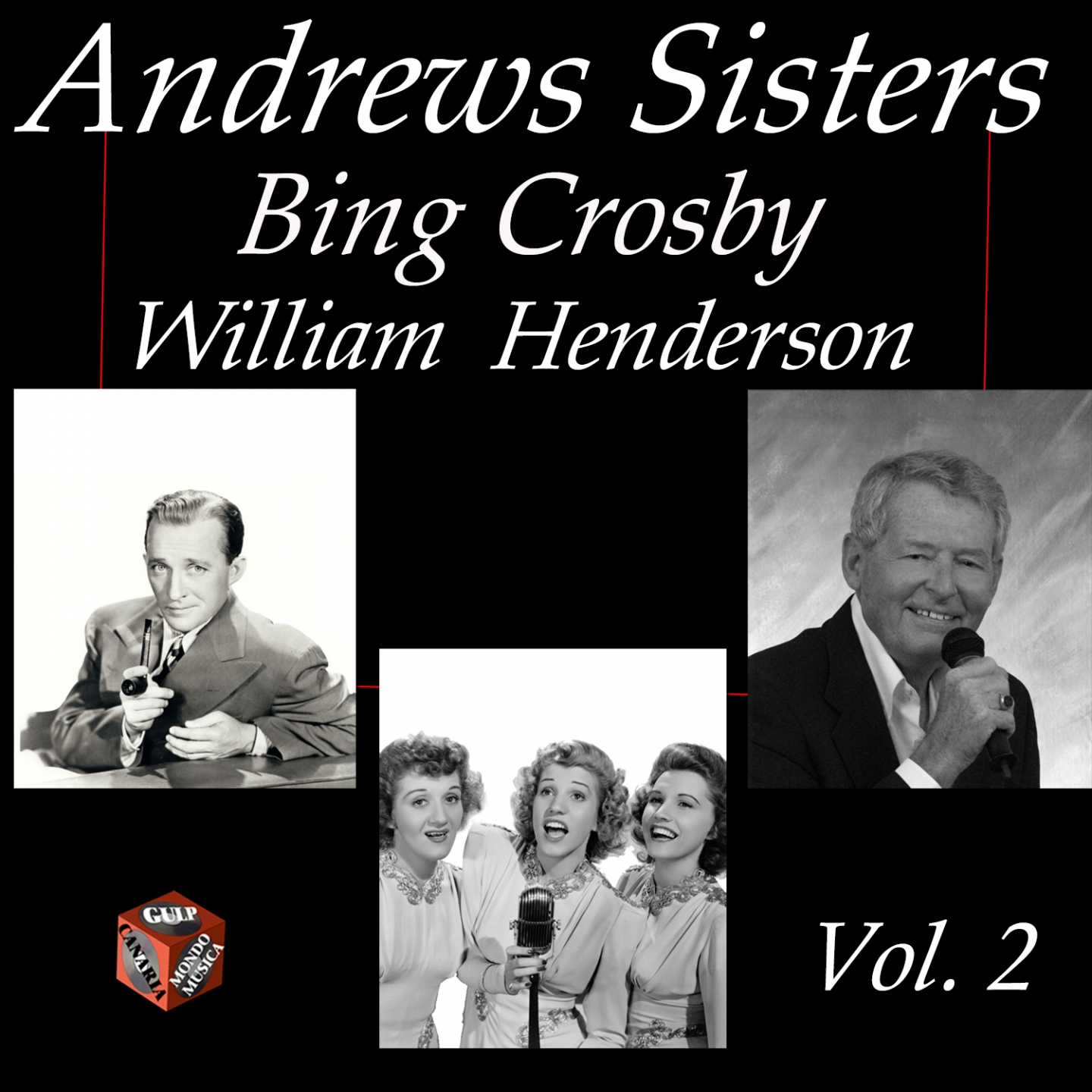 Andrews Sisters, Bing Crosby, William Henderson, Vol. 2