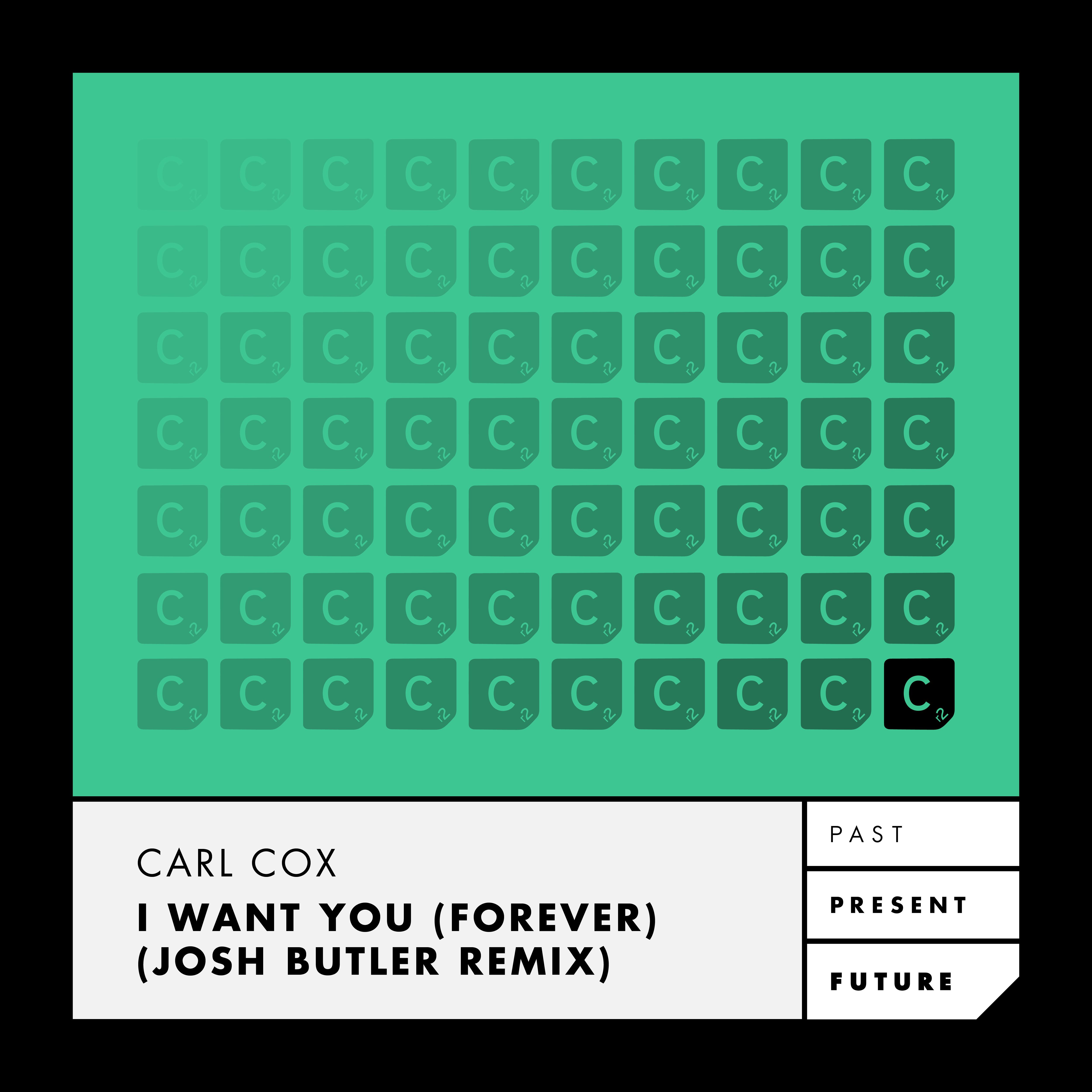 I Want You (Forever)(Josh Butler Remix)
