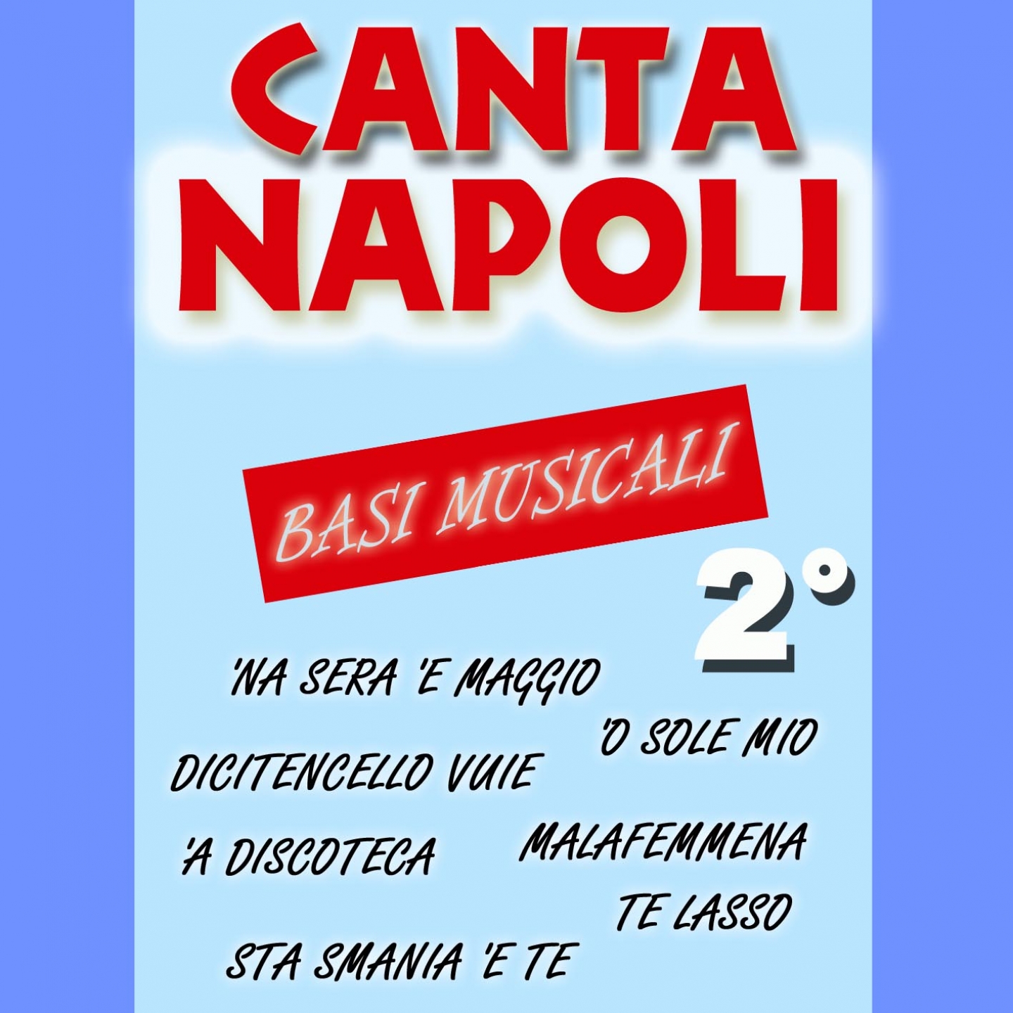 Sta smania 'e te (Base con guida)