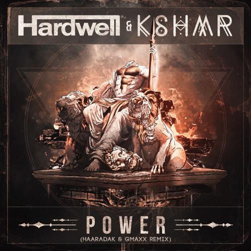 Power (Haaradak & GMAXX Remix)