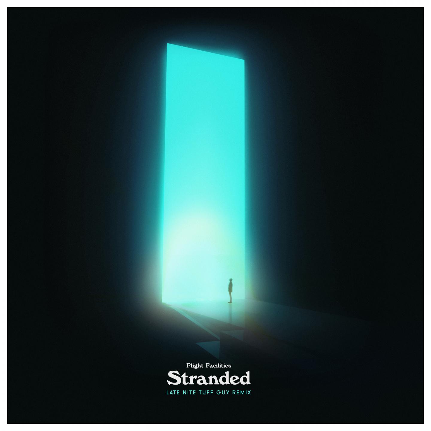 Stranded (Late Nite Tuff Guy Remix)