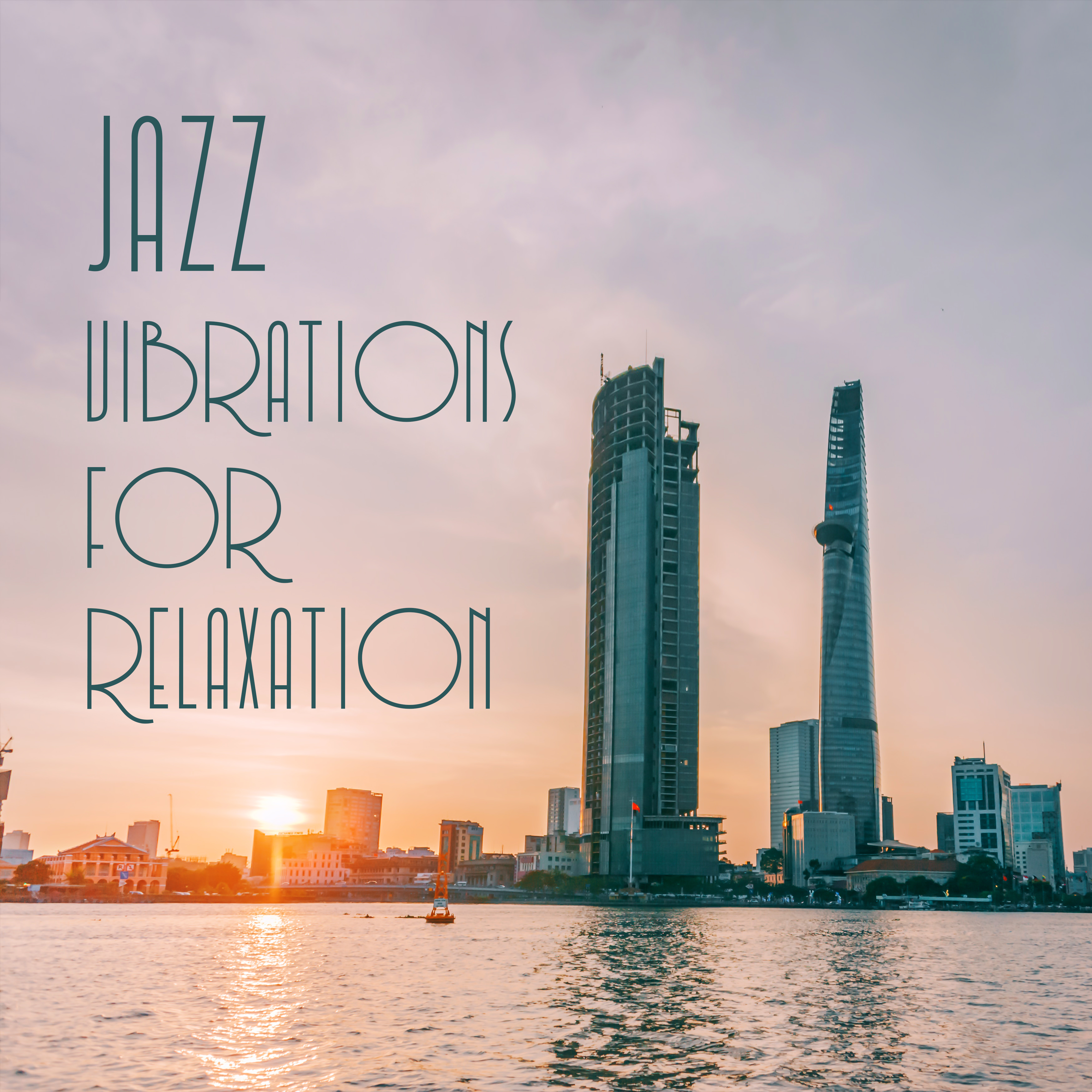 Jazz Vibrations for Relaxation