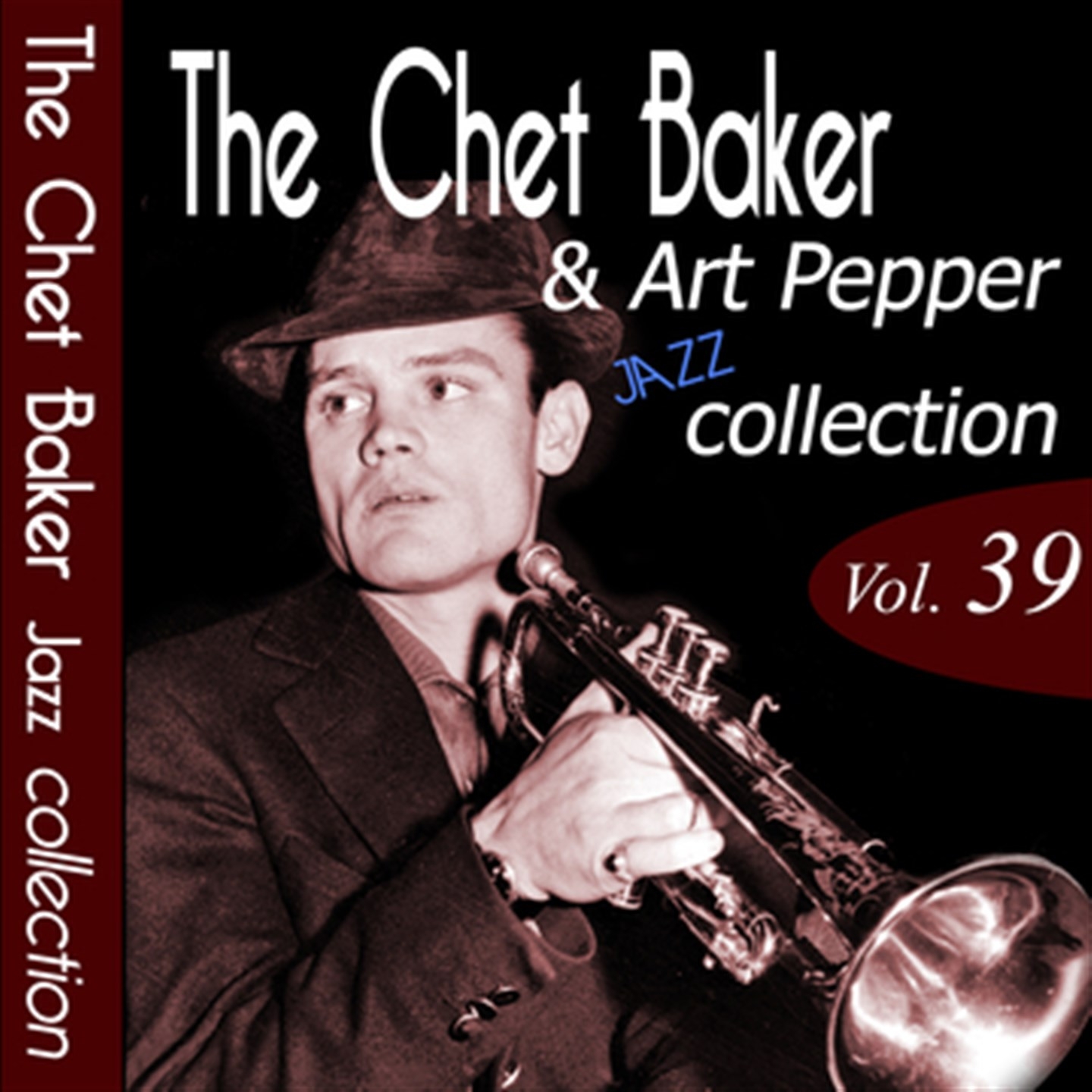 The Chet Baker & Art Pepper Jazz Collection, Vol. 39 (Remastered)