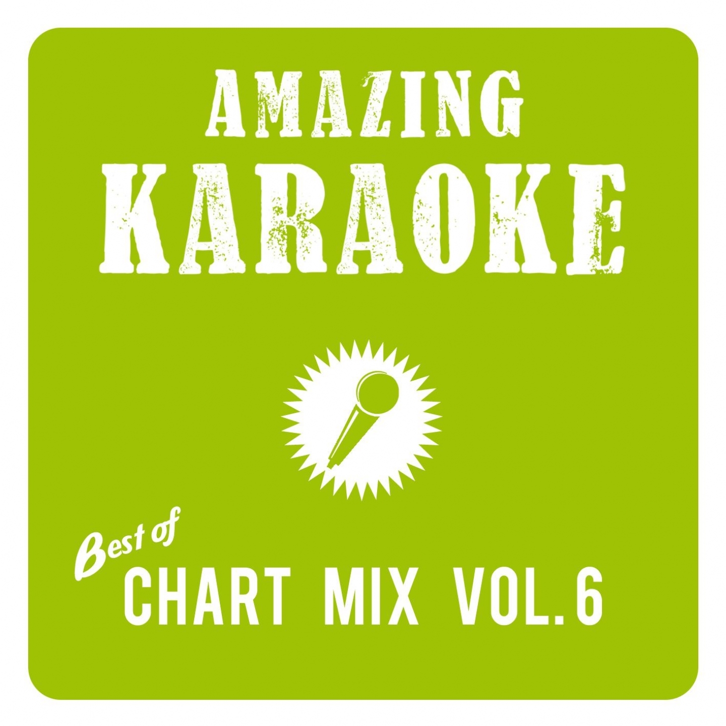 Best of Chart Mix, Vol. 6 (Karaoke Version)