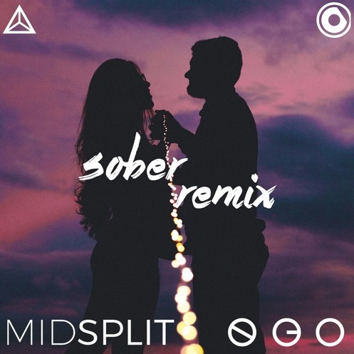 Sober (Midsplit X NGO Remix)
