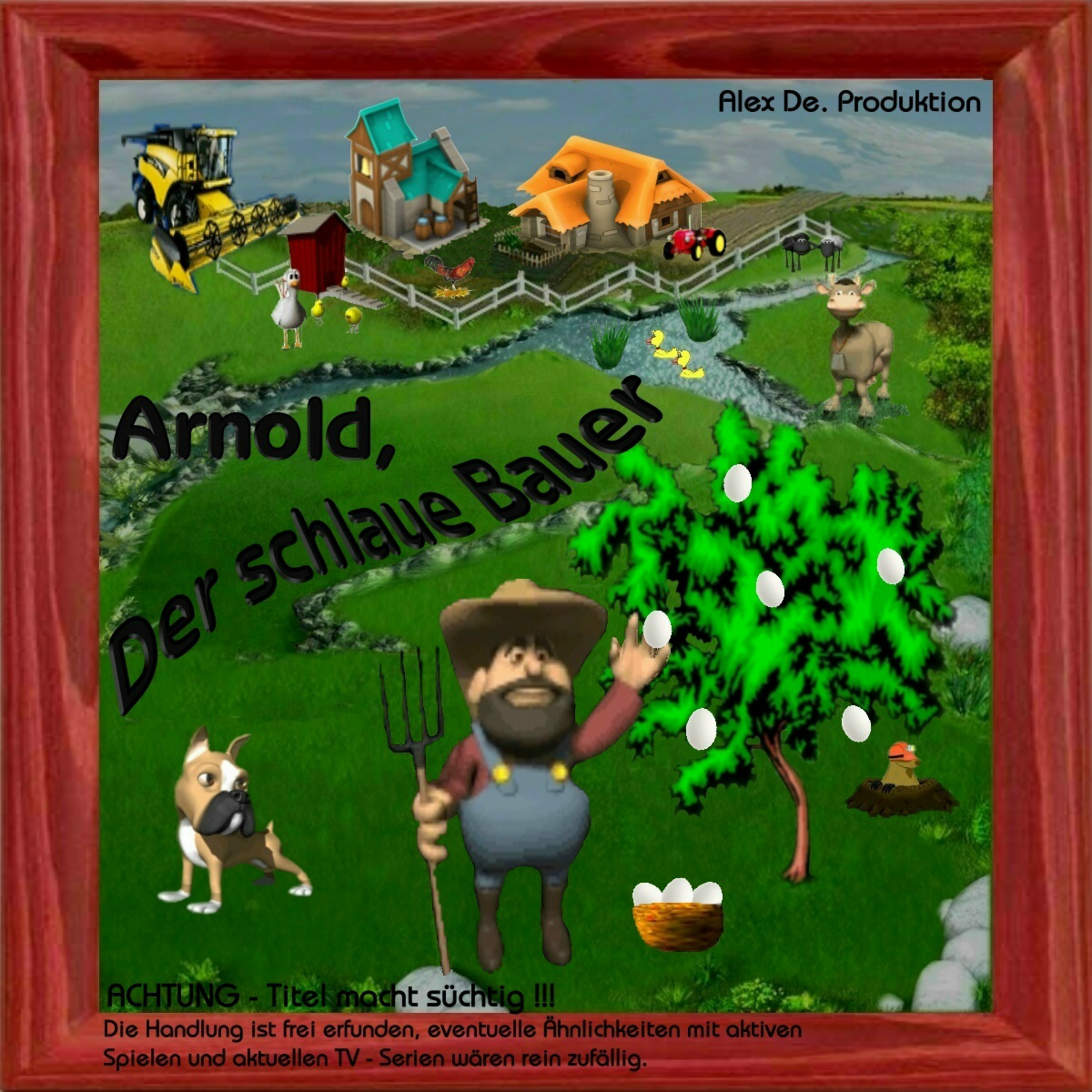 Arnold, der schlaue Bauer