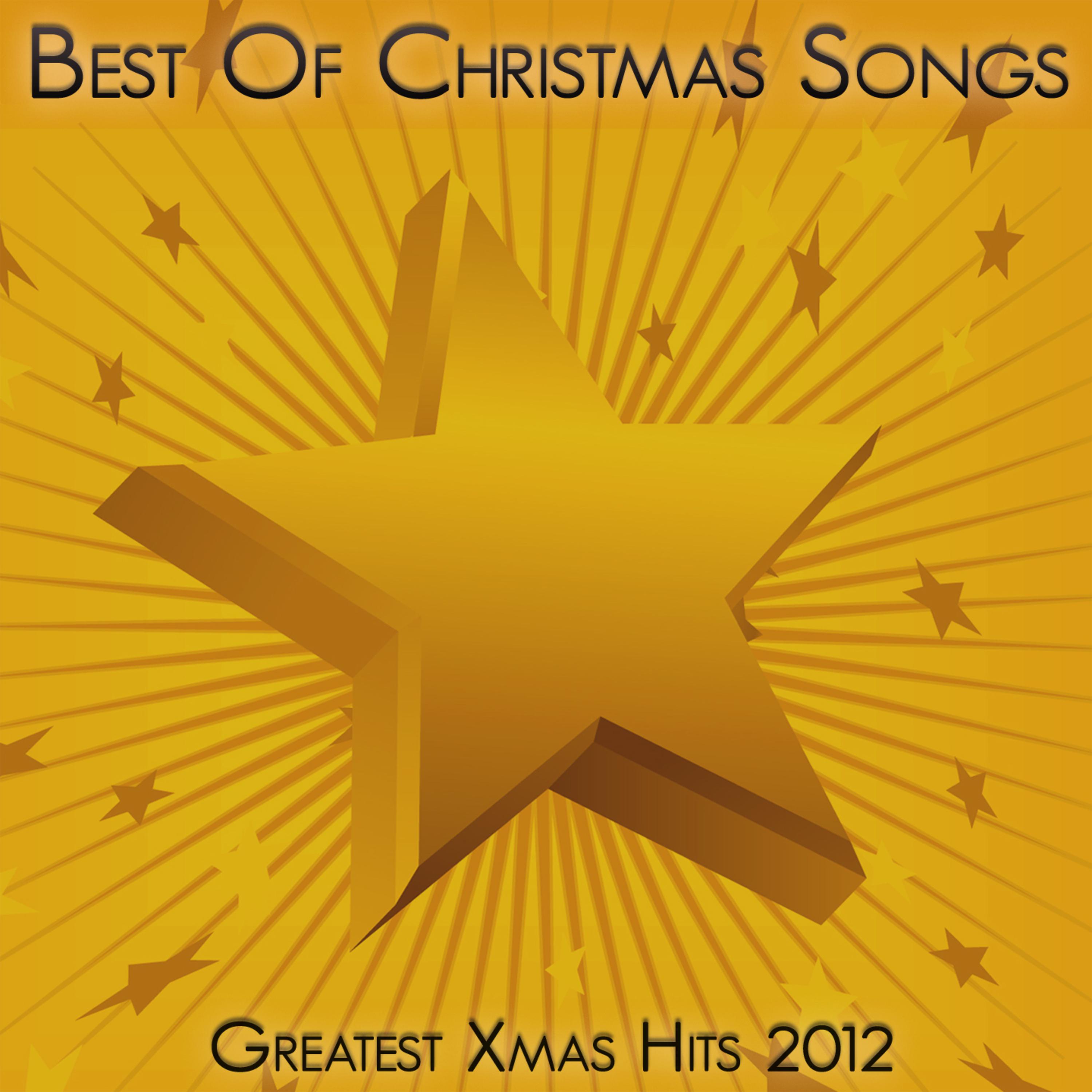 Best Of Christmas Songs - Greatest Xmas Hits 2012