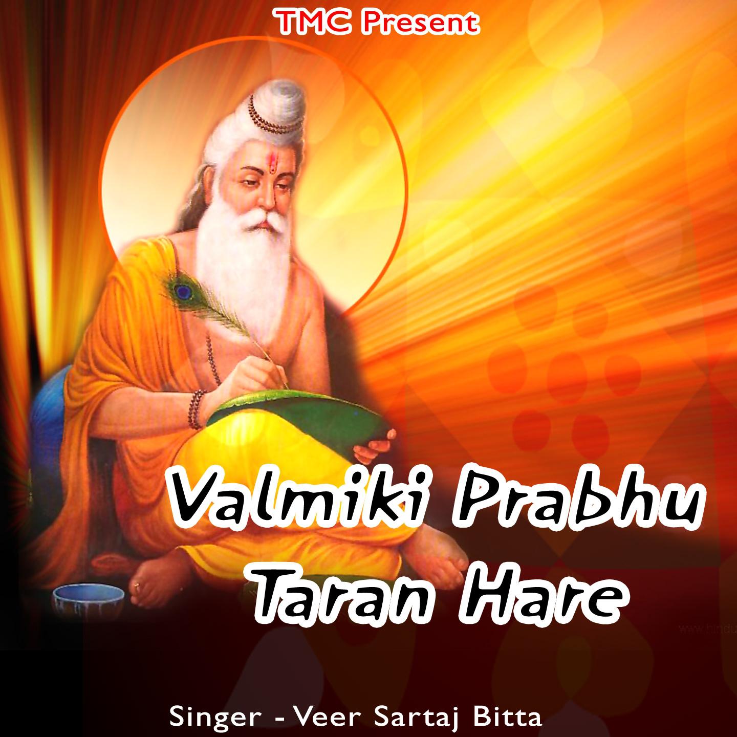 Valmiki Prabhu Taran Hare