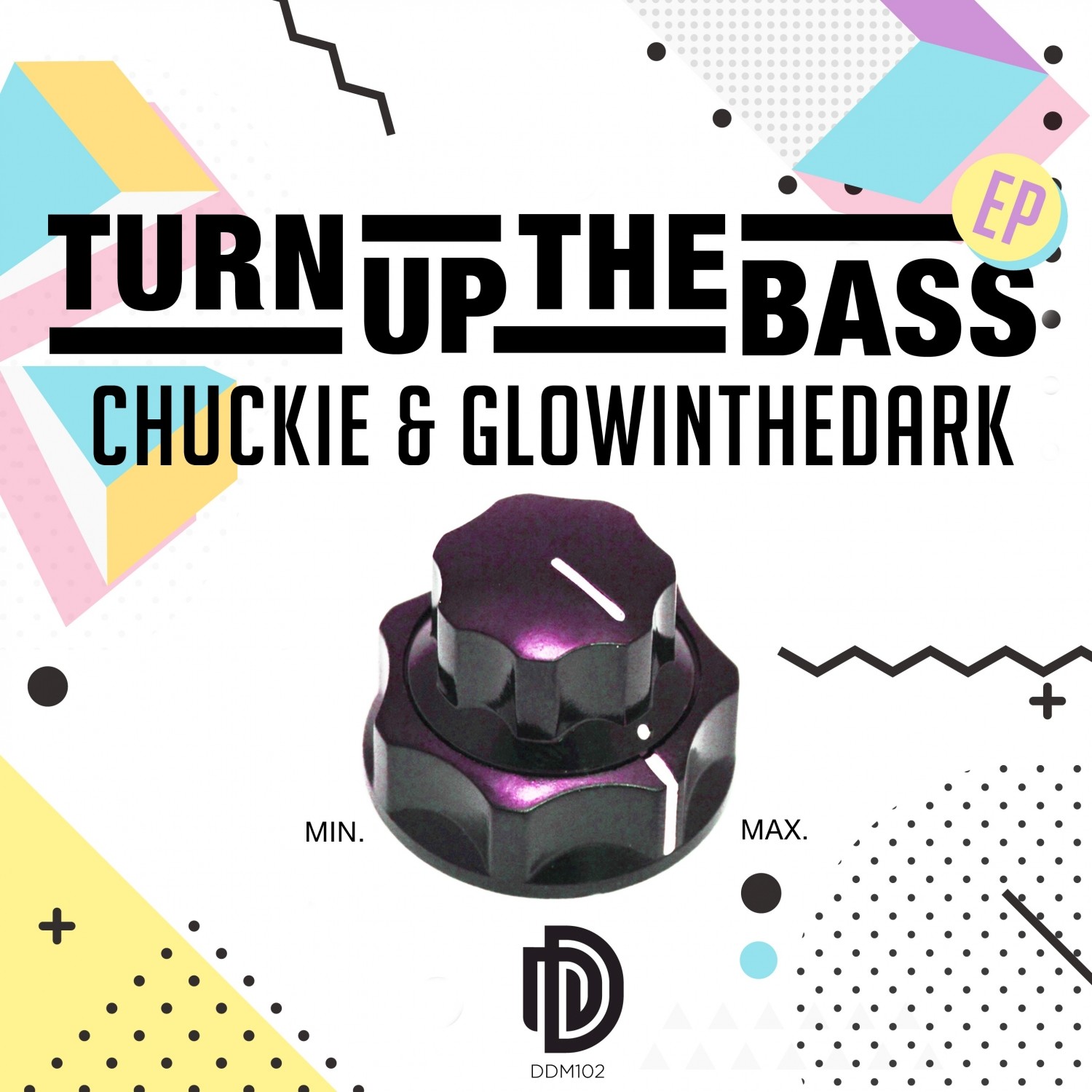 Turn up the Bass EP