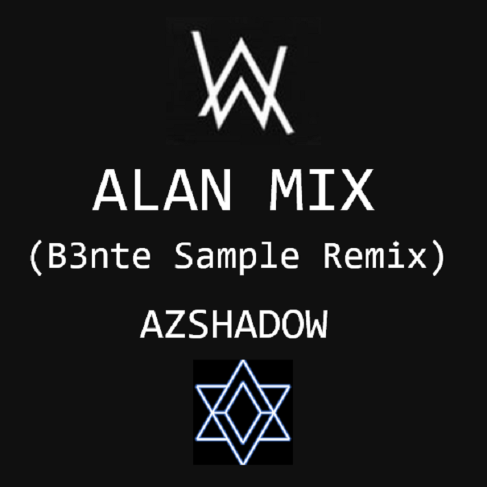 Alan Mix (B3nte Sample Remix)