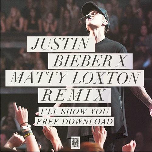 I'll Show You (Matt Loxton Remix) 