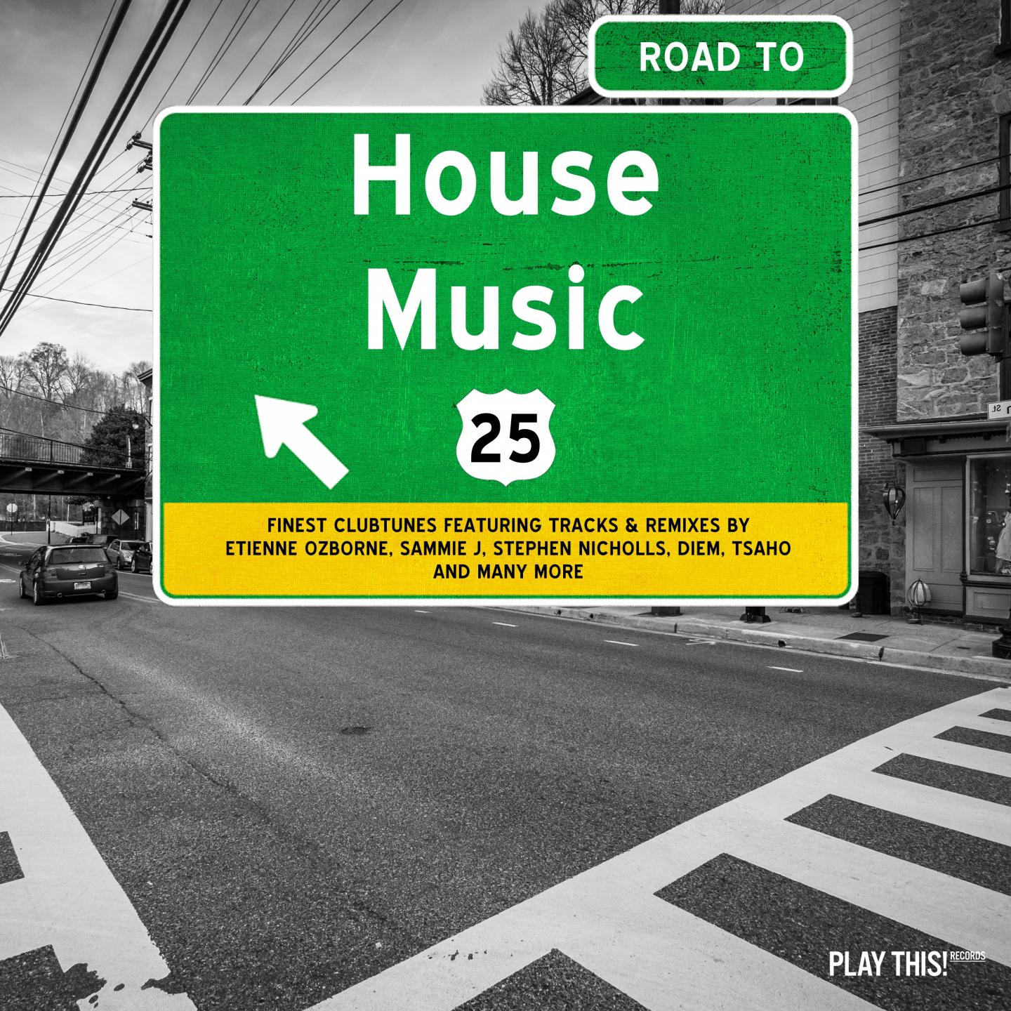 Road to House Music, Vol. 25