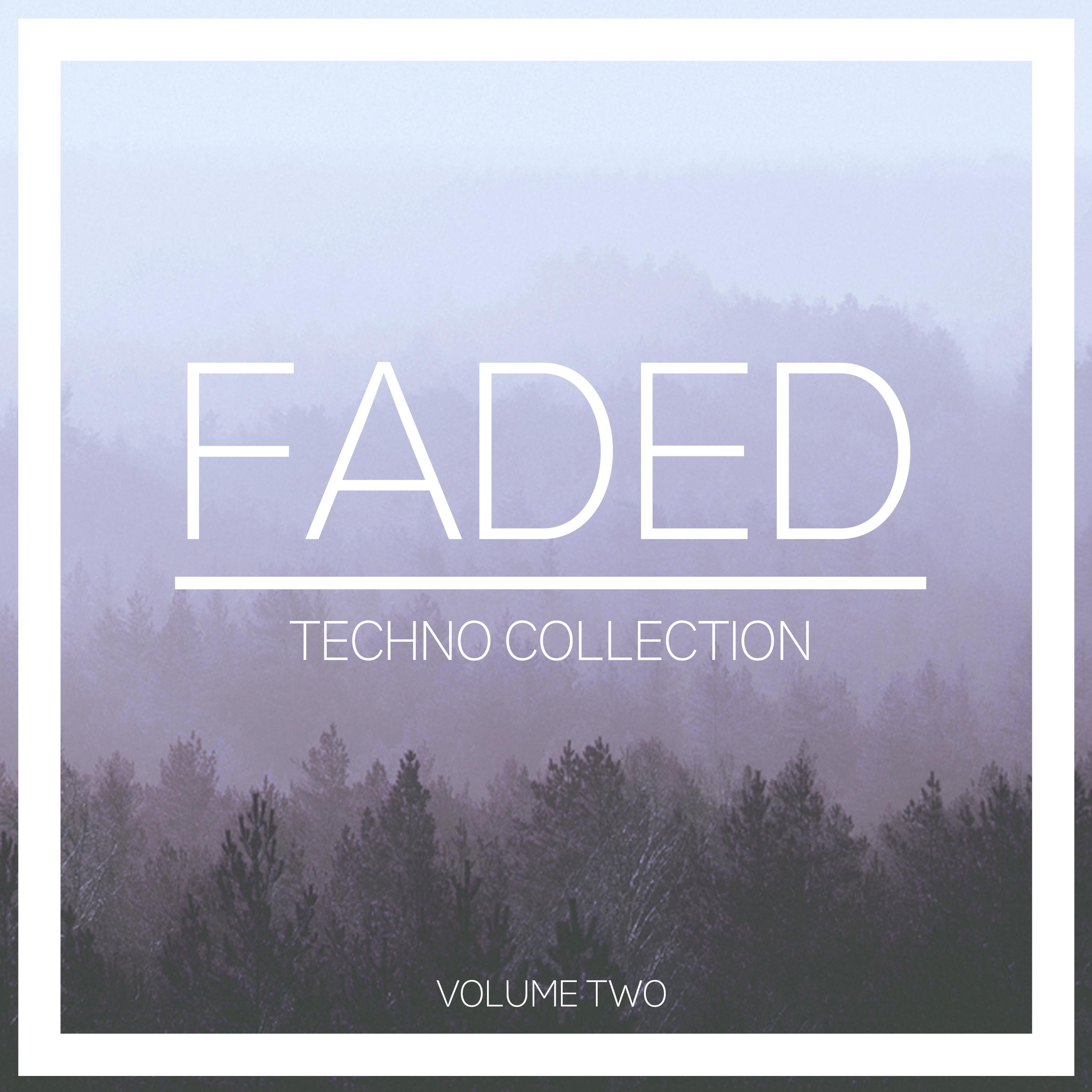 Faded Techno Collection, Vol. 2