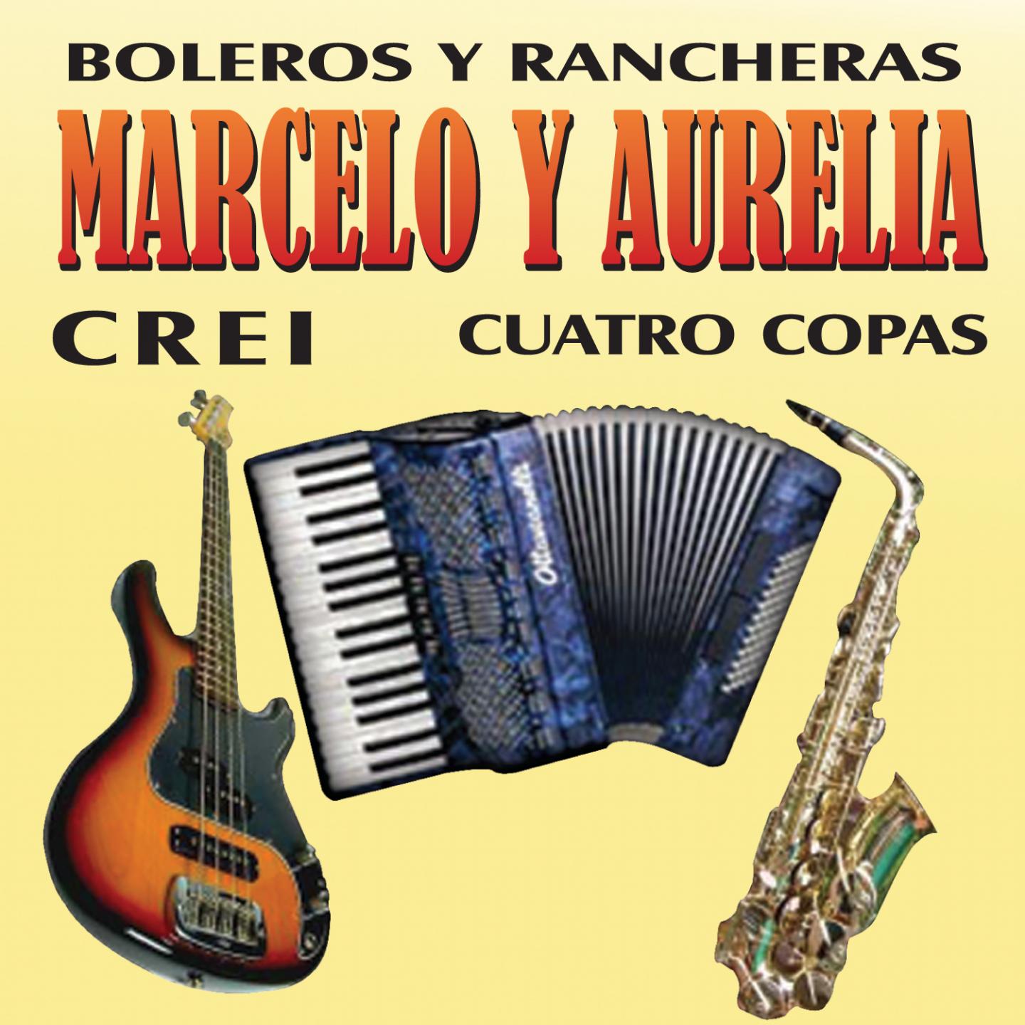Boleros y Rancheras