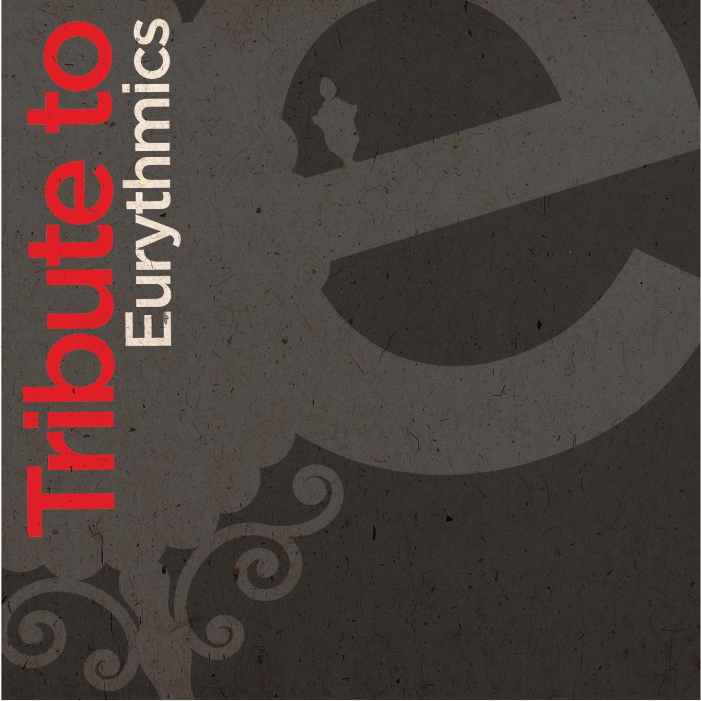 Tribute to Eurythmics