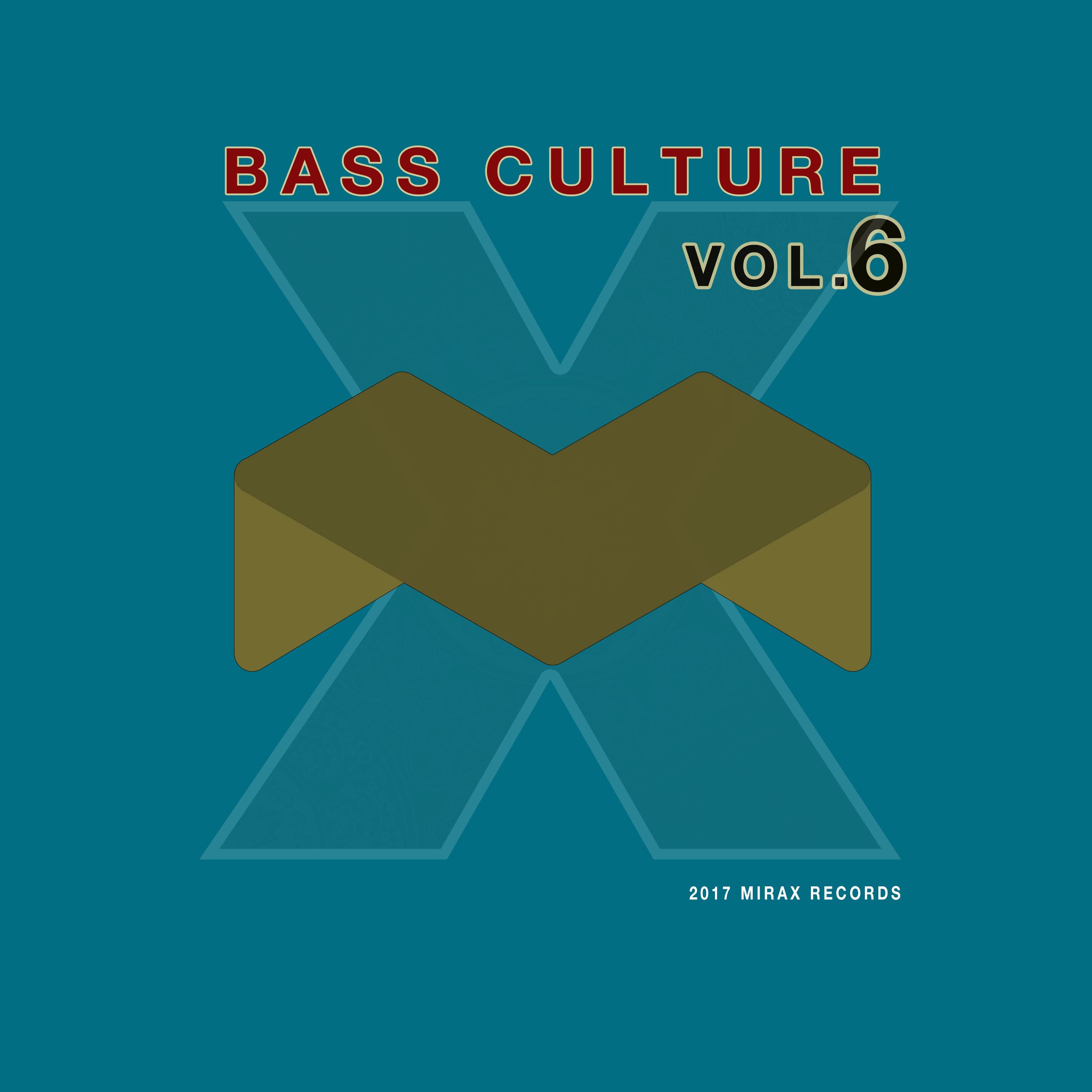 Bass Culture - The Official Compilation, Vol. 6