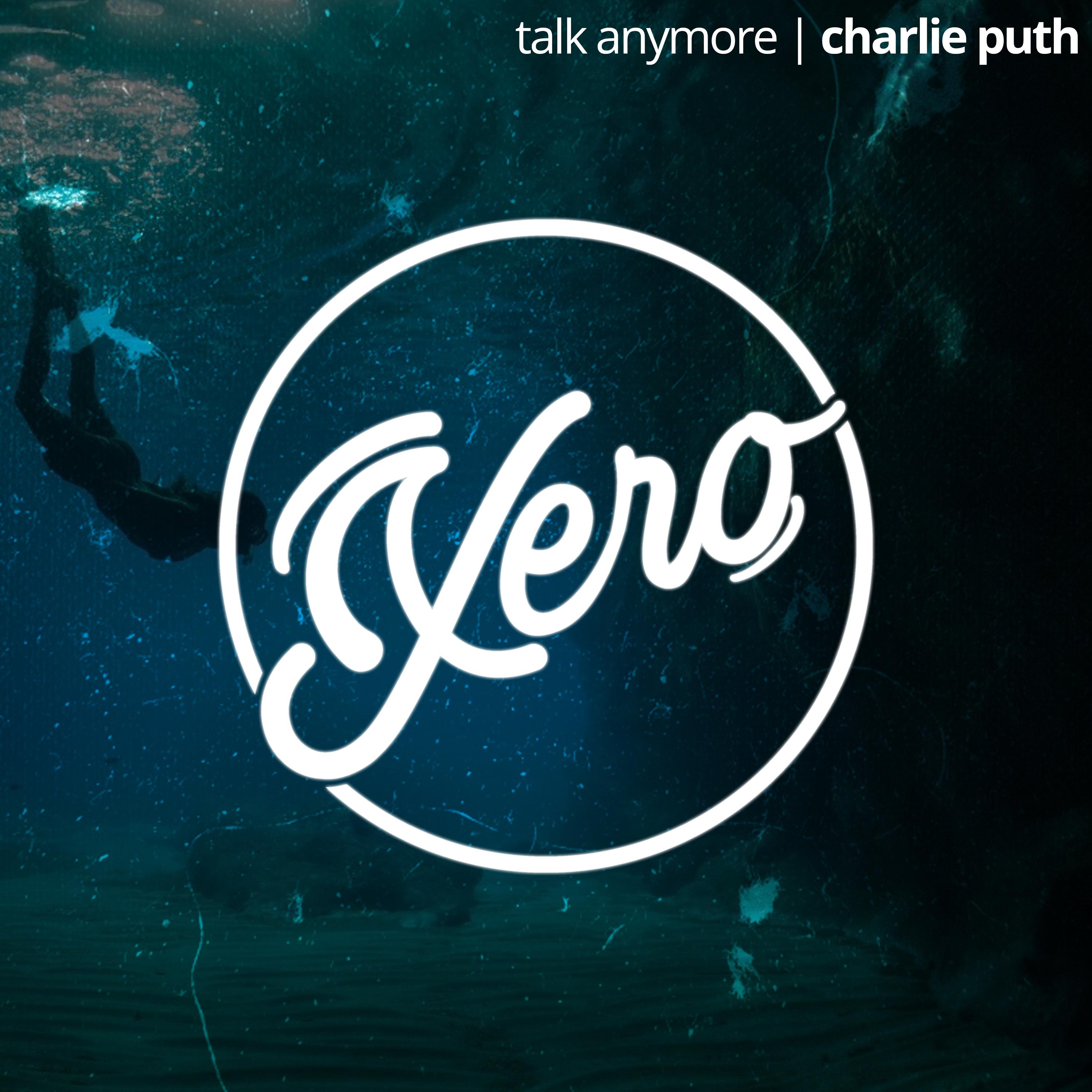 Talk Anymore - Xero, Kyle Meehan & Kyle Dockery