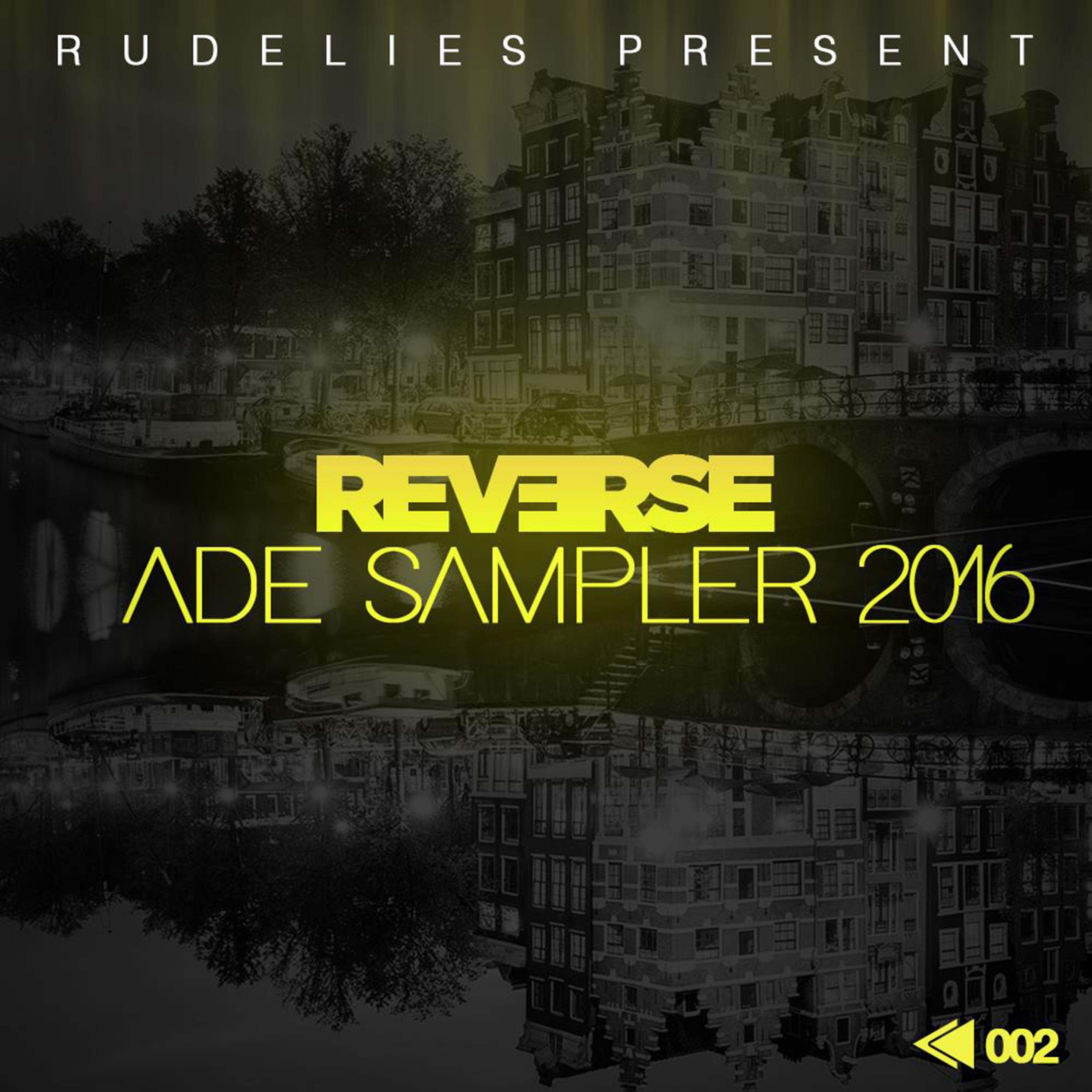RudeLies Present: REV?RSE ADE Sampler 2016