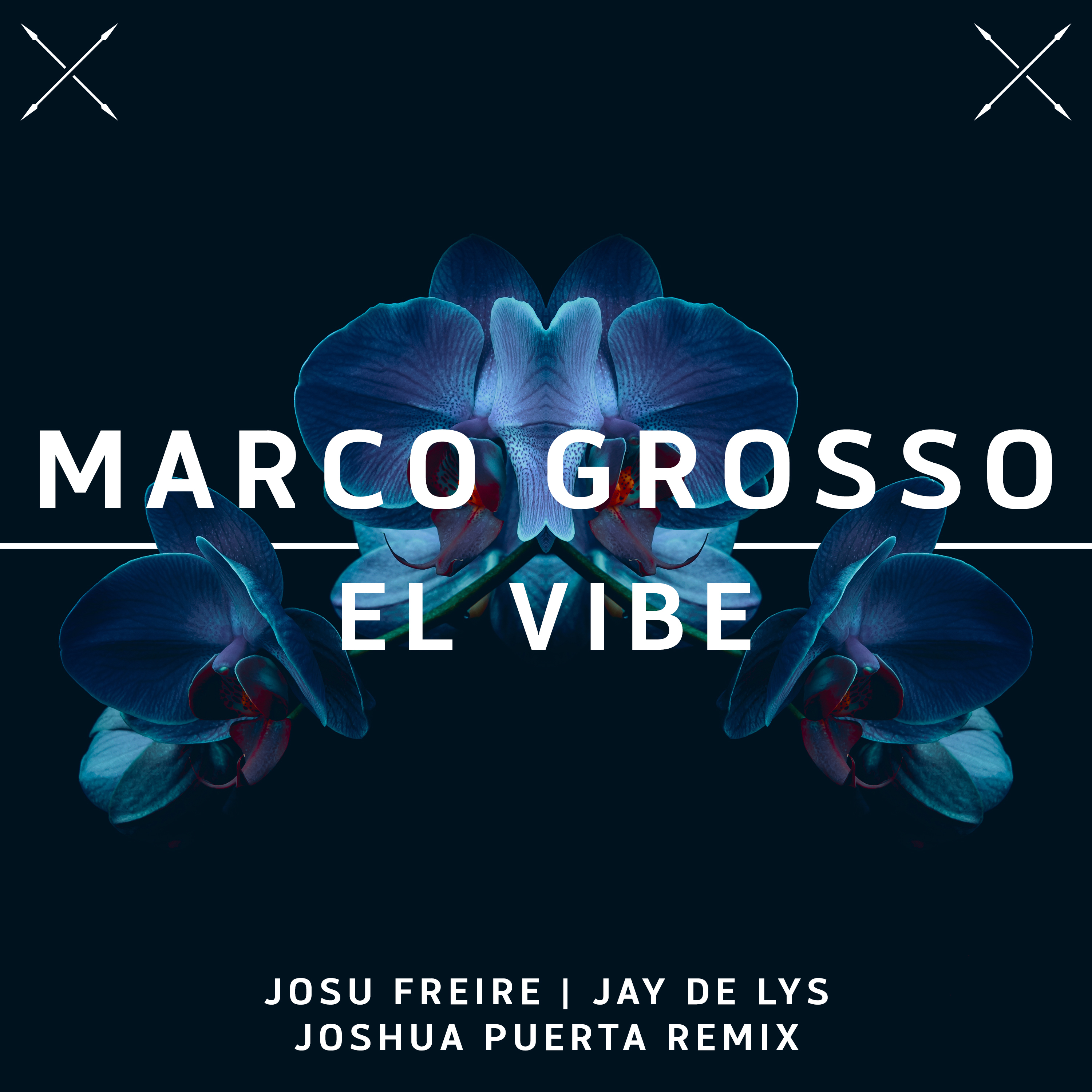 El Vibe (Josu Freire Remix)