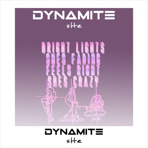 sHe (DYNAMITE Remix)