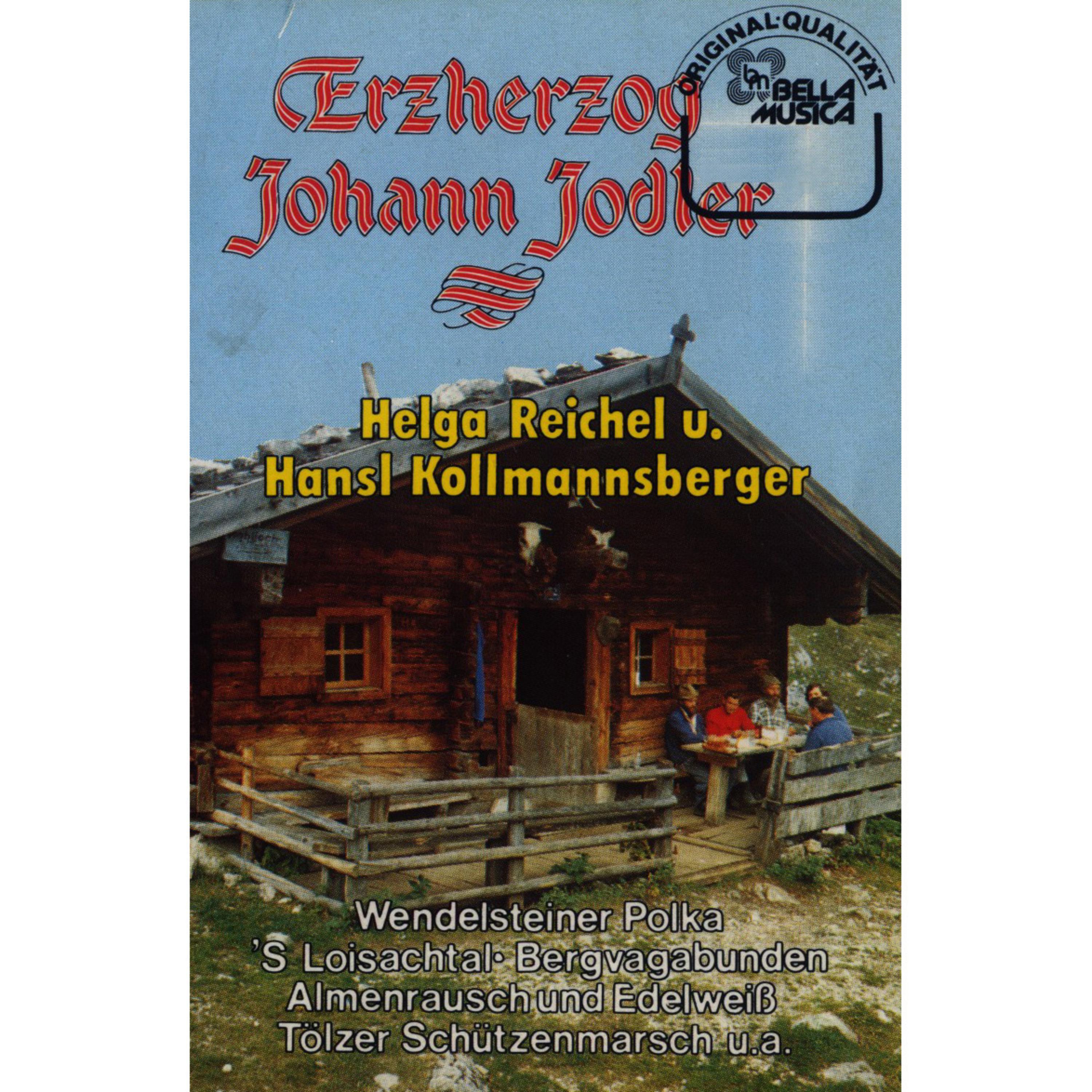 Erzherzog Johann Jodler