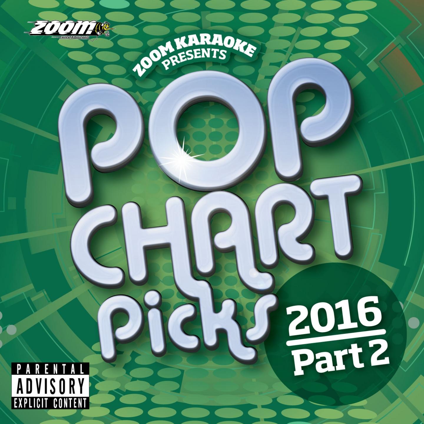 Zoom Karaoke Pop Chart Picks 2016 - Part 2