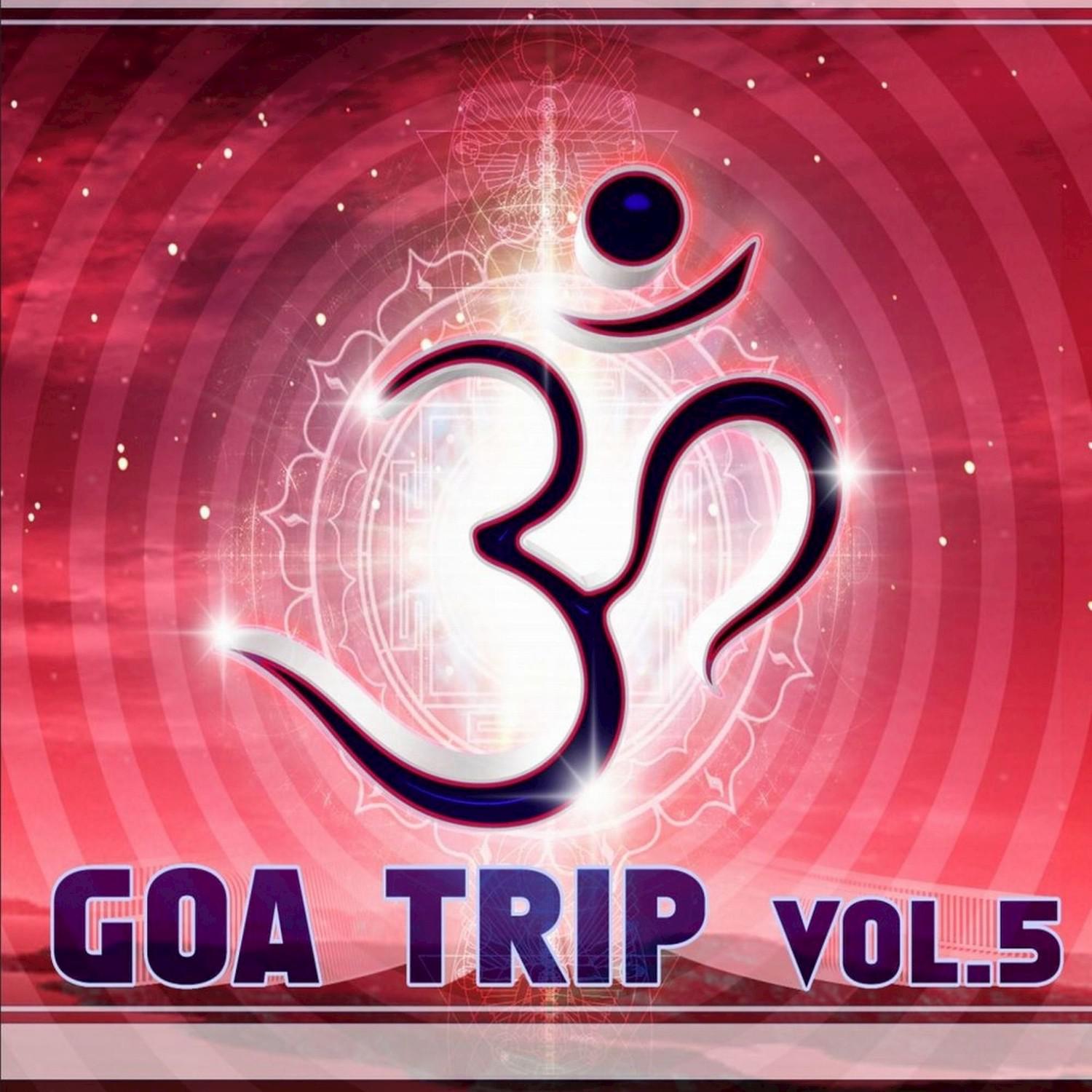 Goa Trip, Vol. 5 (Goa & Psytrance)