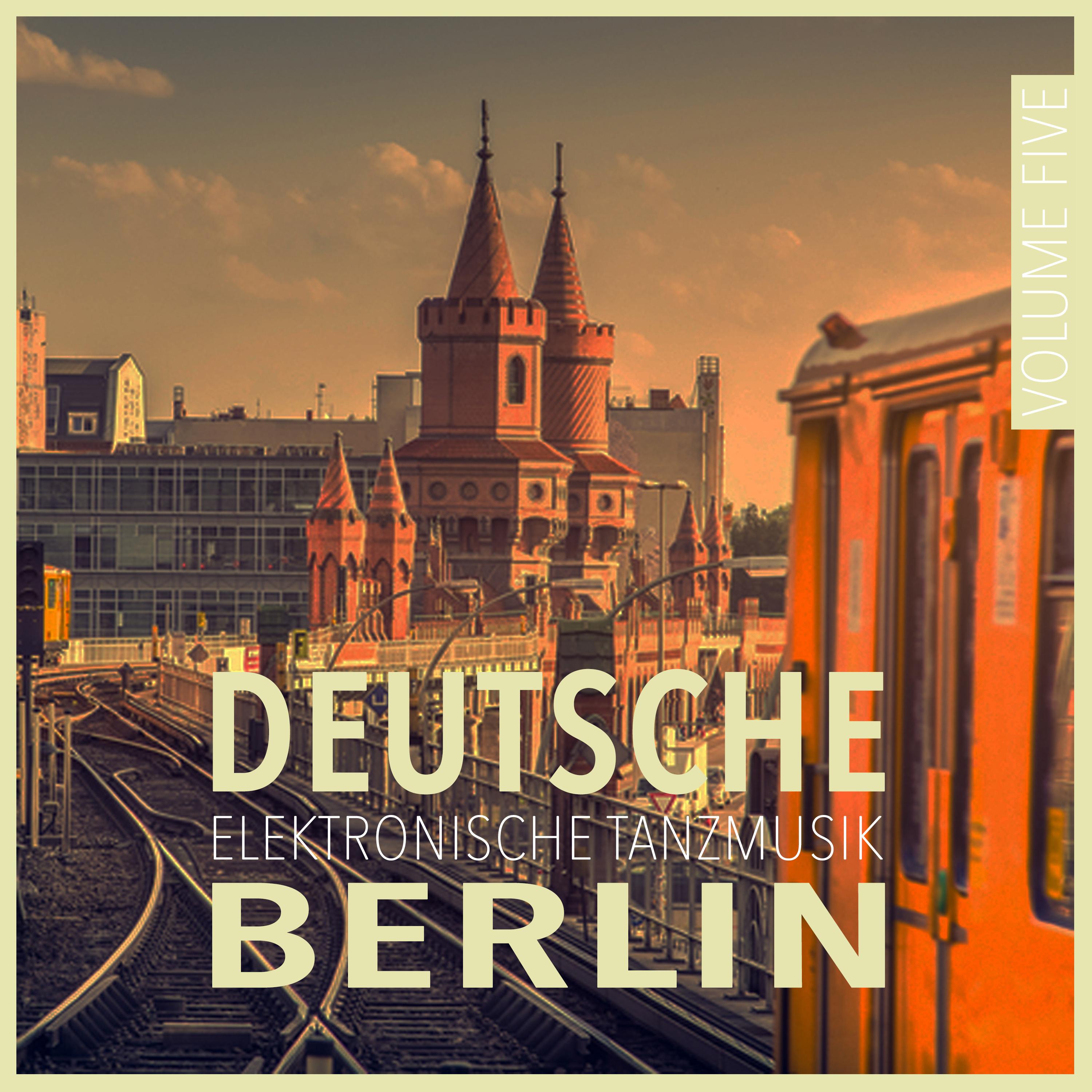 Deutsche Elektronische Tanzmusik Berlin, Vol. 5