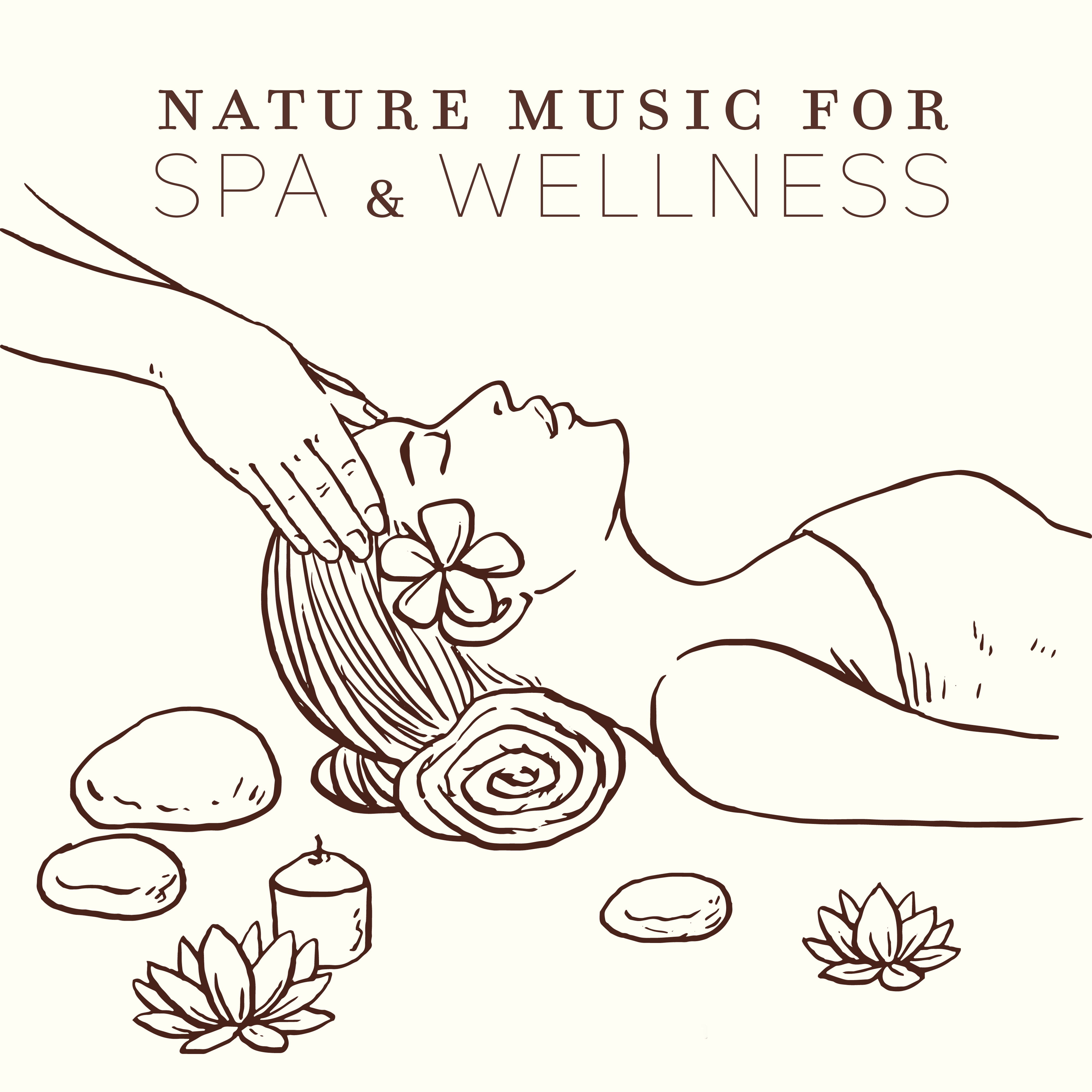 Nature Music for Spa & Wellness