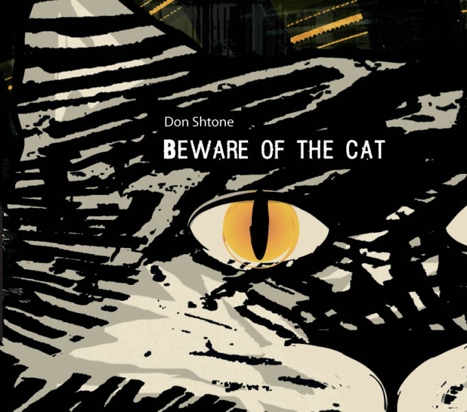 Beware Of The Cat