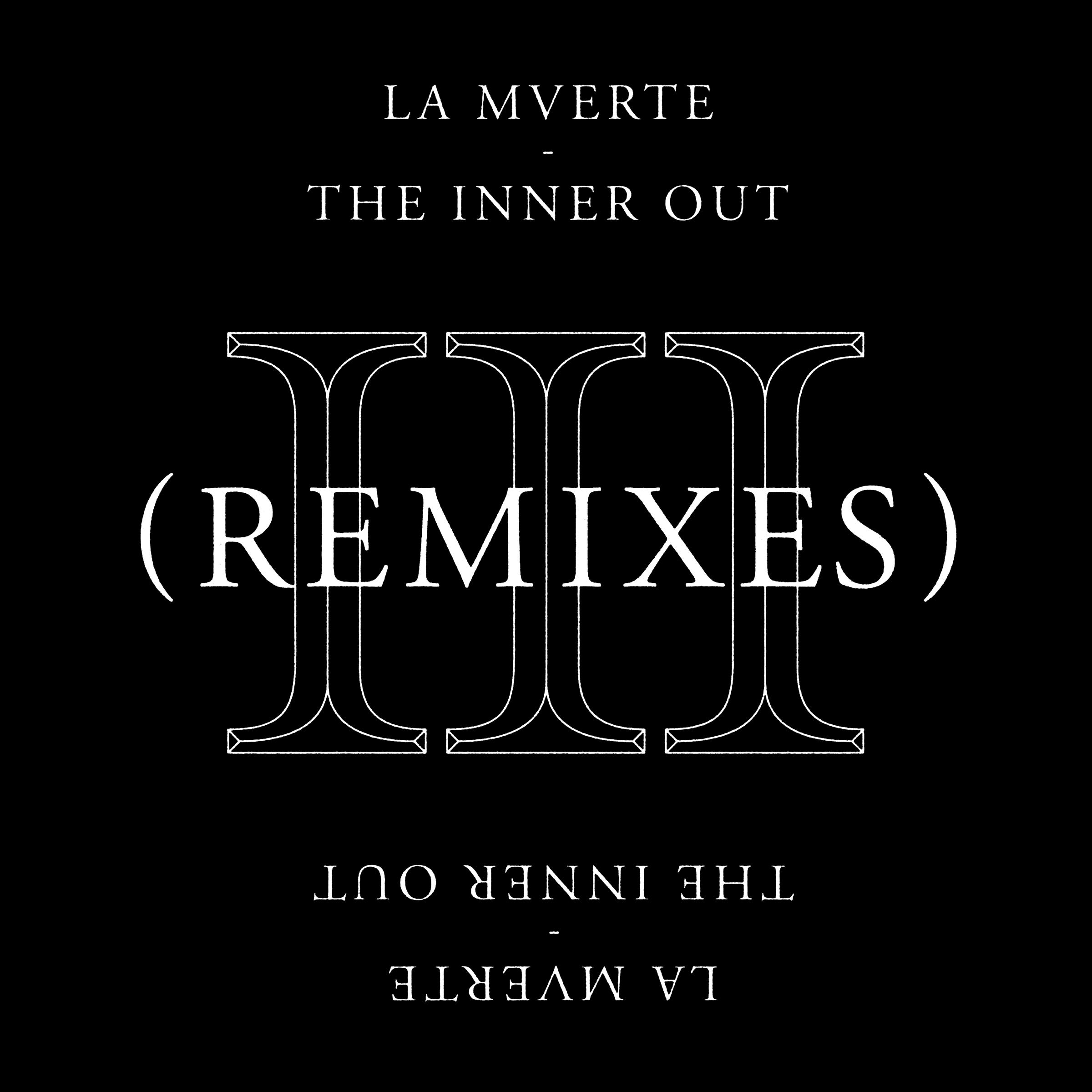 The Inner Out (Remixes)