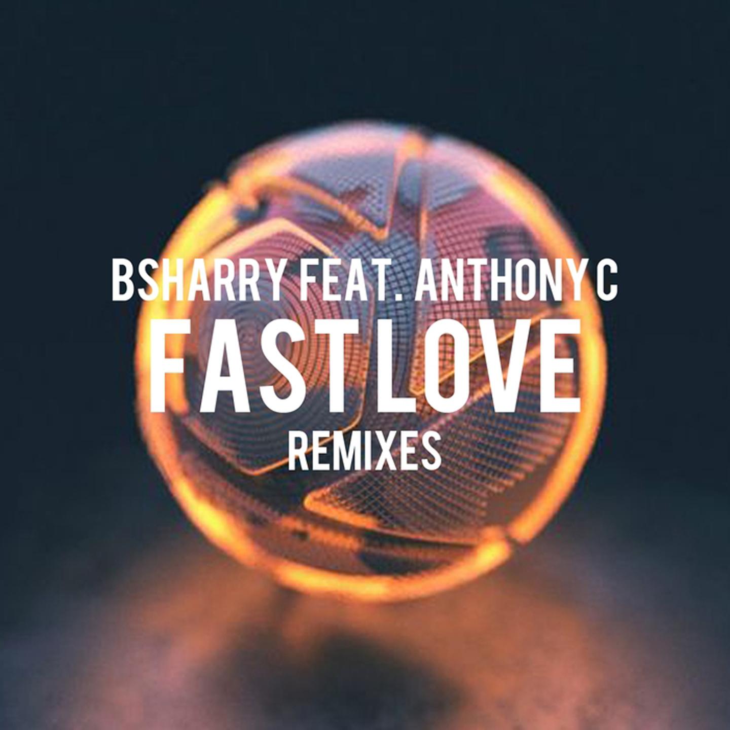Fast Love (Josh Nor Remix)